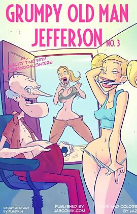 Grumpy Old Man Jefferson  (Chapter 03 - Quality Time With The Granddaughters)