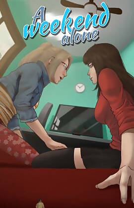 A Weekend Alone  (Chapter 07)