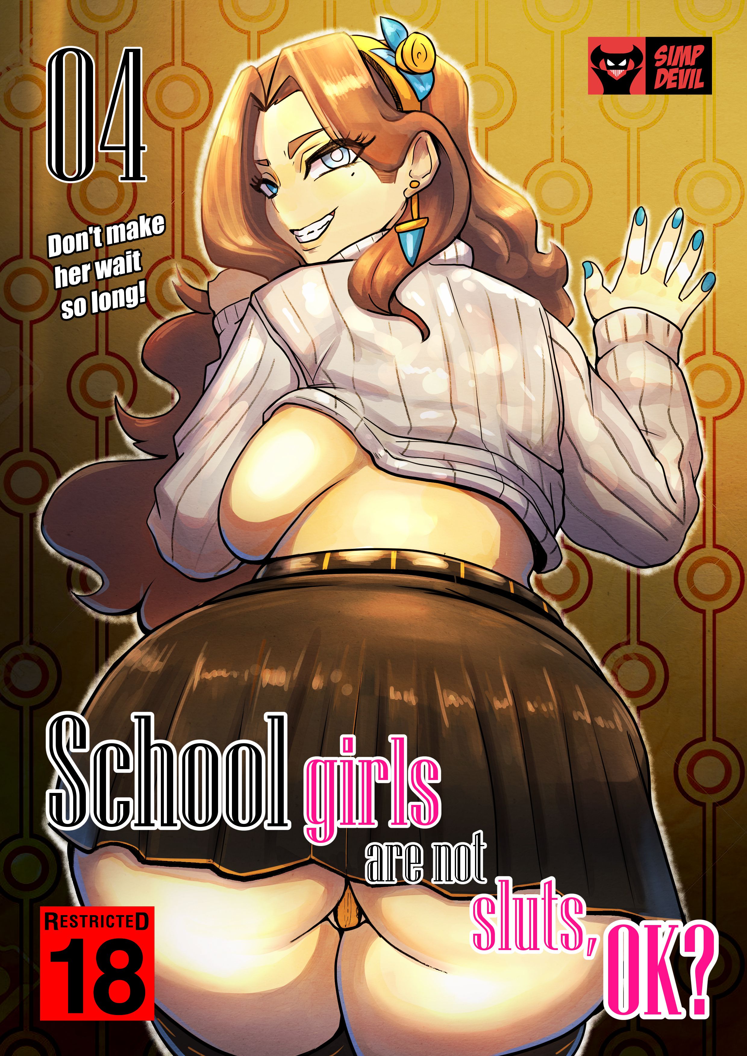 School Girls Are Not Sluts,OK?  (Chapter 04)