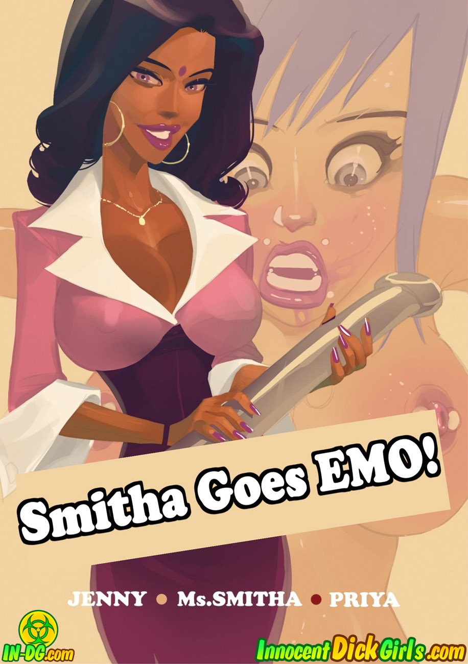 Smitha Goes EMO! â Priya, Smitha  (Chapter 01)